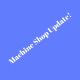 Machine Shop Update!